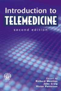 Introduction to Telemedicine, second edition （2ND）