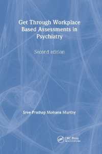 Get through Workplace Based Assessments in Psychiatry, Second edition (Get through) （2ND）