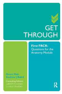Get through First FRCR: Questions for the Anatomy Module (Get through)