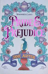 Pride and Prejudice (Wordsworth Classics)