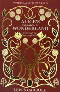 Alice's Adventures in Wonderland (Wordsworth Classics)