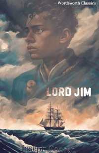 Lord Jim (Wordsworth Classics)
