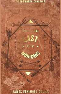 The Last of the Mohicans (Wordsworth Classics)