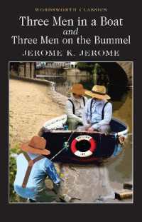 Three Men in a Boat & Three Men on the Bummel (Wordsworth Classics)
