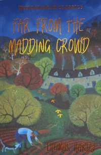 Far from the Madding Crowd (Wordsworth Classics)