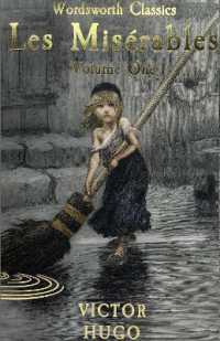 Les Misérables Volume One (Wordsworth Classics)