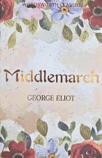 Middlemarch (Wordsworth Classics)