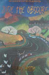Jude the Obscure (Wordsworth Classics)