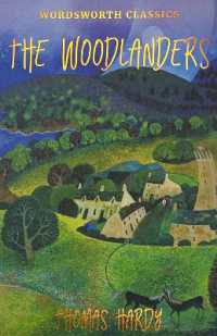 The Woodlanders (Wordsworth Classics)