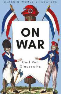 On War (Classics of World Literature)