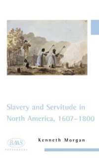 Slavery and Servitude in North America, 1607-1800 (British Association for American Studies (Baas) Paperbacks)