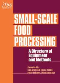 Small-Scale Food Processing : A directory of equipment and methods. （2ND）