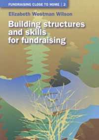 Building Structures and Skills for Fundraising (Fundraising Close to Home)