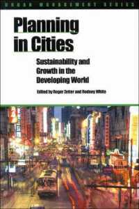 Planning in Cities : Sustainability and growth in the developing world (Urban Management Series)