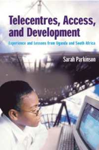 Telecentres, Access, and Development: : Experience and Lessons from Uganda and South Africa