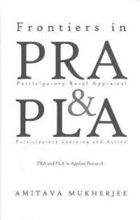 Frontiers in Participatory Rural Appraisal and Participatory Learning and Action : PRA and PLA in Applied Research