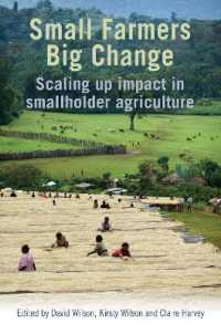 小規模農家の大規模改革<br>Small Farmers, Big Change : Scaling up impact in smallholder agriculture