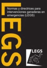 Normas Y Directrices Para Intervenciones Ganaderas En Emergencias (Legs) -- Paperback / softback (Spanish Language Edition)