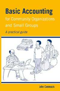 Basic Accounting for Community Organizations and Small Groups : A practical guide (Practical Guides for Organizational & Financial Resilience)