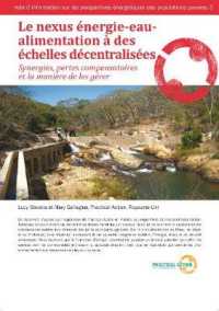 Le nexus énergie-eau-alimentation à des échelles décentralisées (Poor People's Energy Briefing)