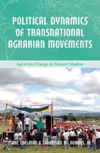 Political Dynamics of Transnational Agrarian Movements (Agrarian Change & Peasant Studies)