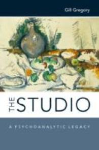 The Studio : A Psychoanalytic Legacy
