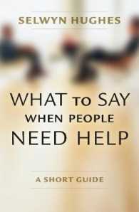 What to Say When People Need Help （Reprint）