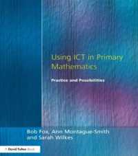 Using ICT in Primary Mathematics : Practice and Possibilities