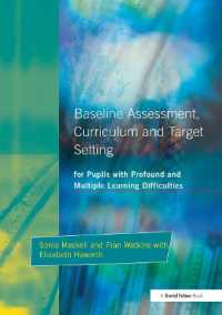 学習障害児の基準評価と目標設定<br>Baseline Assessment Curriculum and Target Setting for Pupils with Profound and Multiple Learning Difficulties