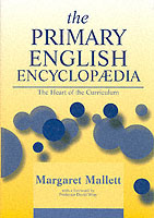 初等英語百科事典<br>The Primary English Encyclopedia : The Heart of the Curriculum