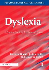 ディスレクシア：教師・親向け実践ガイド<br>Dyslexia : A Practical Guide for Teachers and Parents