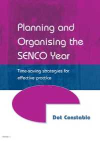 特別な教育的ニーズコーディネーター：実務ガイド<br>Planning and Organising the SENCO Year : Time Saving Strategies for Effective Practice