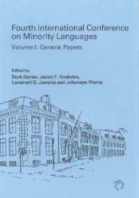 Fourth International Conference on Minority Languages : General Papers (Multilingual Matters) 〈1〉