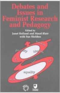 Debates and Issues in Feminist Research and Pedagogy : A Reader (Equality and Difference)