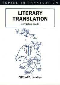 文芸翻訳実践便覧<br>Literary Translation : A Practical Guide (Topics in Translation)