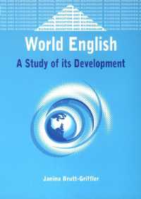 世界英語：発展研究<br>World English : A Study of its Development (Bilingual Education & Bilingualism)