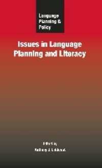 言語計画・政策におけるリテラシーの論点<br>Language Planning and Policy: Issues in Language Planning and Literacy (Language Planning and Policy)