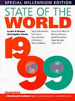 State of the World : A Worldwatch Institute Report on Progress toward a Sustainable Society -- paperback 〈1999〉 （MILLENNIUM）