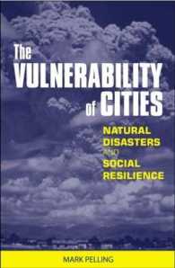 The Vulnerability of Cities : Natural Disasters and Social Resilience