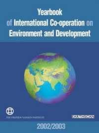 Yearbook of International Cooperation on Environment and Development 2002/2003 (Yearbook of International Co-operation on Environment and Development)