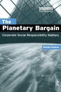 企業の社会的責任（改訂版）<br>The Planetary Bargain : Corporate Social Responsibility Matters