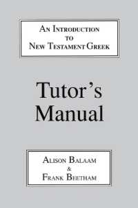 Introduction to New Testament Greek : A Quick Course in the Reading of Koine Greek (Greek Language)