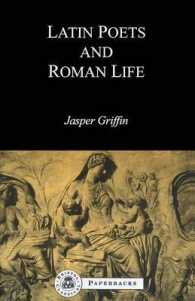 Latin Poets and Roman Life (Bristol Classical Paperbacks)