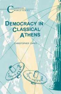 Democracy in Classical Athens (Classical World Series)