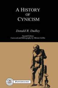 History of Cynicism : From Diogenes to the Sixth Century A.D. (Bristol Classical Paperbacks)
