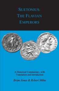 Suetonius: the Flavian Emperors (Classical Studies)