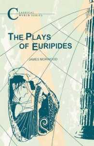 The Plays of Euripides (Classical World Series)