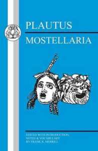 Plautus: Mostellaria (Latin Texts")