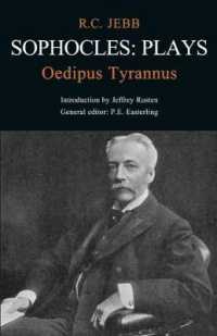 Sophocles: Plays: Oedipus Tyrannus (Classic Commentaries)