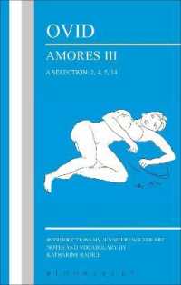 Ovid: Amores III, a Selection: 2, 4, 5, 14 (Latin Texts)